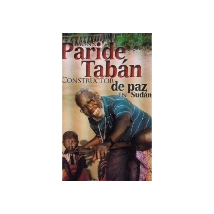 Mons. Paride Tabán. Constructor de paz en Sudán.